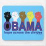 OBAMA HOPE ACROSS THE DIVIDES MOUSE MAT