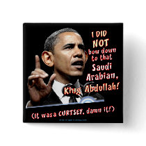 Obama I did not bow Pinback Buttons