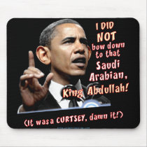 Obama I did not bow Mouse Pads