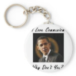 OBAMA I LOVE COMMUNISM KEYCHAIN