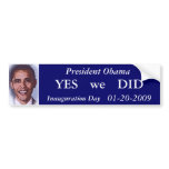 Obama Inauguration Day Bumper Sticker bumper stickers