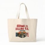 Obama is Killing U.S. bags