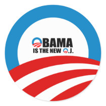 OBAMA IS THE NEW O.J stickers