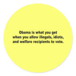Obama is what you get when stickers