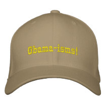 Obama-isms! Hat Baseball Cap
