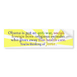 Obama & Jesus bumper stickers