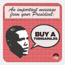 Obama Leadership Series - Buy Thingamajig sticker