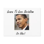 OBAMA LEARN TO LOVE SOCIALISM2 POSTCARD