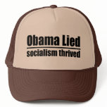 Obama Lied, Socialism Thrived