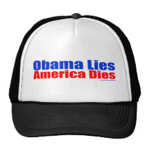 OBAMA LIES AMERICA DIES HATS