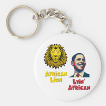 Obama Lyin' African/ African Lion Key Chains