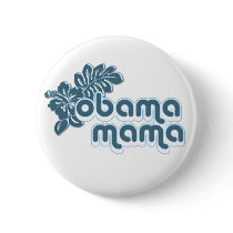 obama mama. alba. pinback buttons