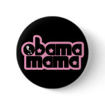 obama mama. chick. buttons