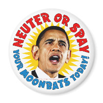 Obama Neuter Moonbats Magnets