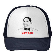 Obama not bad meme rage face comic mesh hats