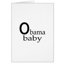 Obama-Obama Baby Greeting Cards