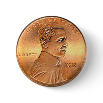 Obama Penny Button 2012 Edition