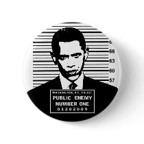 Obama - Public Enemy Number One
