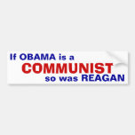 Obama, Reagan - Communists Bumper Sticker