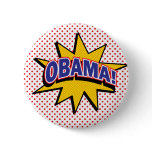 OBAMA! Retro Comic Halftone Print buttons