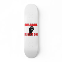 OBAMA RIGHT ON SKATEBOARDS