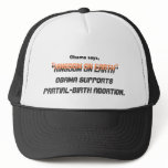 Obama says,, "Kingdom on Earth", "Kingdom on Ea... hats