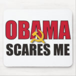 Obama Scares Me mousepads