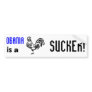 Obama SUCK! Bumper Stickers