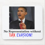 Obama TAX EVASION mousepads