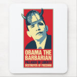 Obama the Barbarian Mousepad