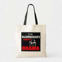 Obama - The Bilderberger's Puppet Tote Bag