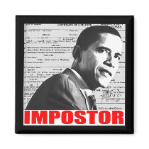 Obama the Impostor Fridge Magnet