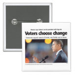 Obama: Voters Choose Change Button