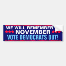 OBAMA - WE WILL REMEMBER IN NOVEMBER BUMPER STICKER