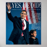 Obama: Yes He Did Poster posters