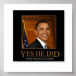 OBAMA - Yes, He Did :Poster and other items