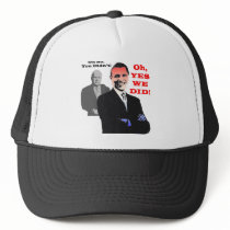 Obama YES WE DID Hats