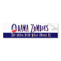 Obama Zombies Bumper Sticker