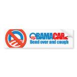 Obamacare - Bend over and cough bumper stickers