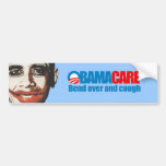 Obamacare - Bend over and cough Bumper Stickers