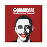 OBAMACARE - BEND OVER HERE IT COMES magnets