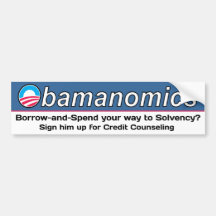 Obamanomics Borrow-and-Spend Bumper Sticker