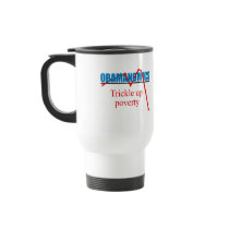 Obamanomics - Trickle up poverty Coffee Mugs