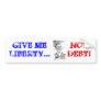 ObamaPinnochio, GIVE ME LIBERTY..., NOT DEBT! Bumper Sticker