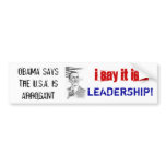 ObamaPinnochio, OBAMA SAYS THE U.S.A. ISARROGAN... Bumper Sticker