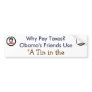 Obama's Acorn Friends use a Tin in the Backyard Bumper Sticker