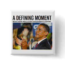 Obama's Defining Moment Button