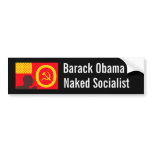 obamasnation, Barack Obama, Naked Socialist bumper stickers