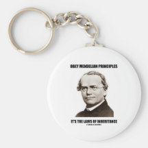Obey Mendelian Laws Of Inheritance (Gregor Mendel) Key Chain