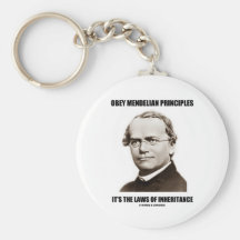 Obey Mendelian Laws Of Inheritance (Gregor Mendel) Keychains